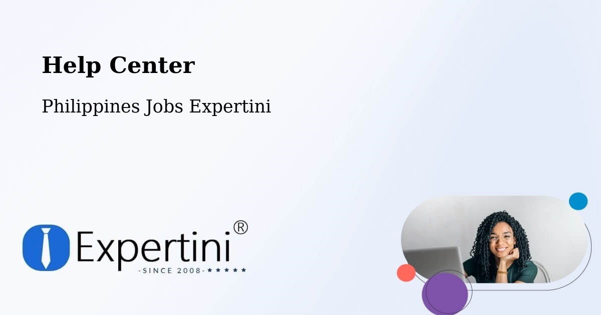 Help Center – Lucena - Philippines Jobs Expertini